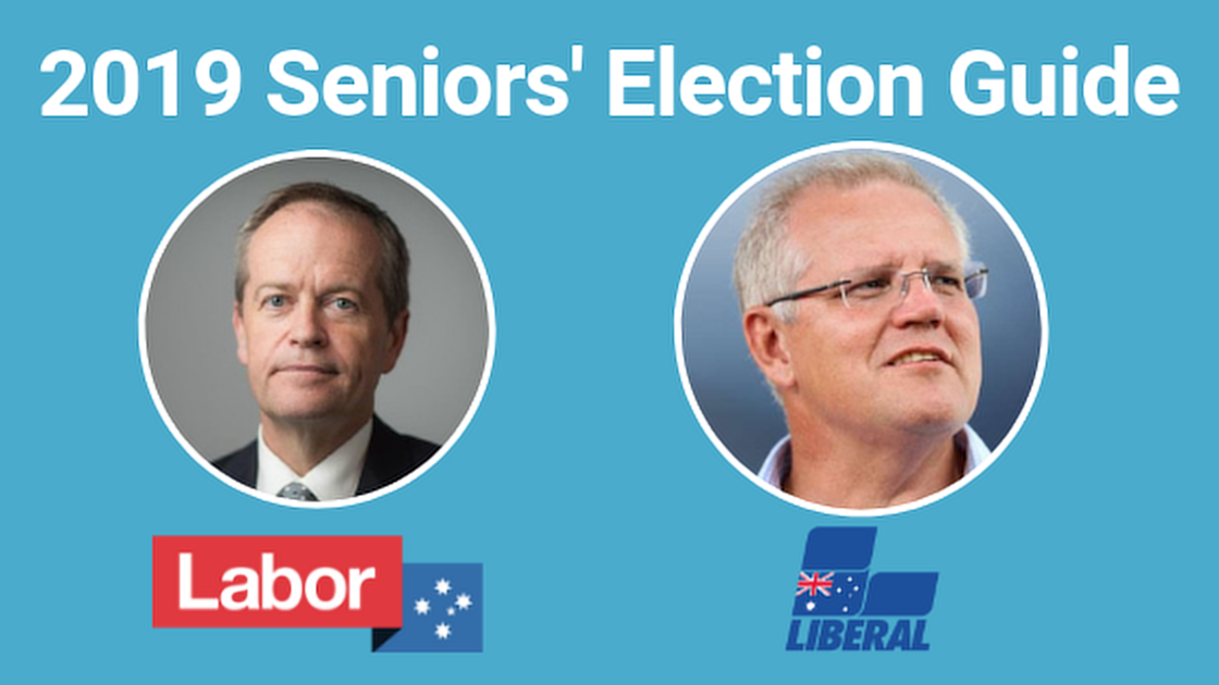 Seniors' Election Guide How Labor vs Liberal Policies Compare age
